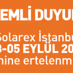 Solarex İstanbul Ertelendi
