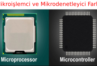 Mikroişlemci ve Mikrodenetleyici Farkı